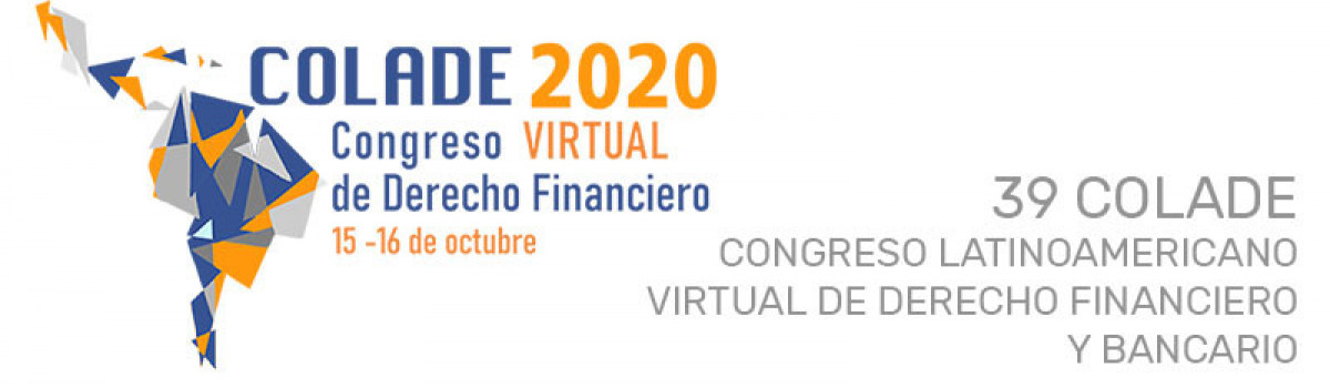 XXXIX Congreso Latinoamericano de Derecho Financiero XXXIX Congreso Latinoamericano de Derecho Financiero